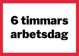 Sex timmars arbetsdag